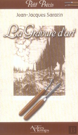 Bertrand.pt - Petit Precis De Gravure D'Art