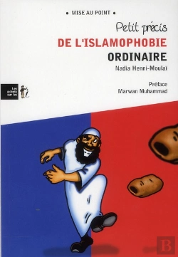 Bertrand.pt - Petit Précis De L'Islamophobie Ordinaire
