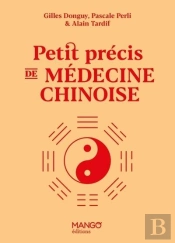 Petit Précis De Médecine Chinoise