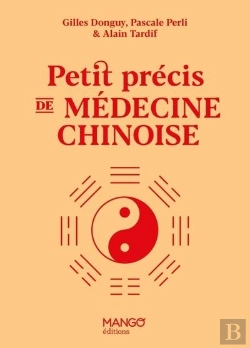 Bertrand.pt - Petit Précis De Médecine Chinoise