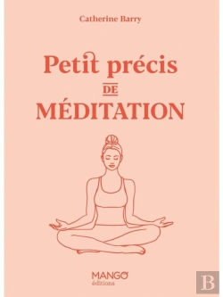 Bertrand.pt - Petit Précis De Méditation