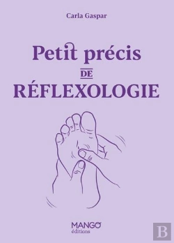 Bertrand.pt - Petit Précis De Réflexologie