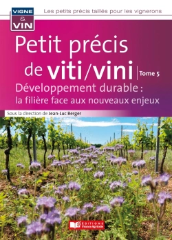 Bertrand.pt - Petit Précis De Viti/Vini Tome 5 : Développement Durable : La Filière Face Aux Nouveaux Enjeux