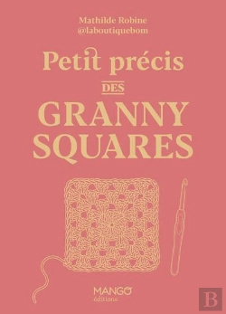 Bertrand.pt - Petit Précis Des Granny Squares