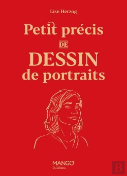 Bertrand.pt - Petit Précis Du Dessin De Portraits
