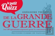 Petit Quizz De La Grande Guerre