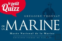 Bertrand.pt - Petit Quizz De La Marine Francaise ; Muséé National De La Marine