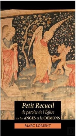 Bertrand.pt - Petit Recueil De Paroles De L'Eglise Sur Les Anges Et Les Démons