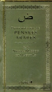 Petit Recueil De Pensees Arabes