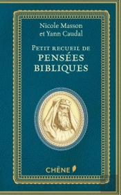 Petit Recueil De Pensées Bibliques