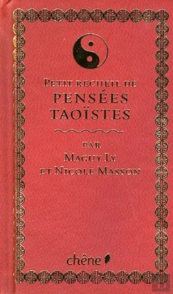 Bertrand.pt - Petit Recueil De Pensees Taoistes
