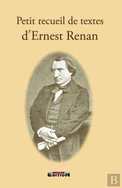 Bertrand.pt - Petit Recueil De Textes D'Ernest Renan