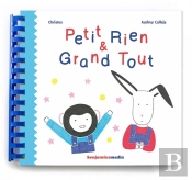 Petit Rien Et Grand Tout