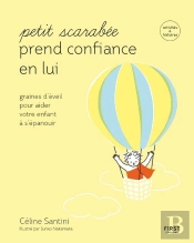 Petit Scarabée Prend Confiance En Lui ; Graines D'Éveil Pour Aider Votre Enfant À S'Épanouir