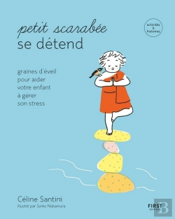 Bertrand.pt - Petit Scarabee Se Détend ; Graines D'Éveil Pour Aider Votre Enfant À Gérer Son Stress