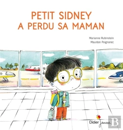 Bertrand.pt - Petit Sidney A Perdu Sa Maman
