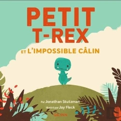 Bertrand.pt - Petit T-Rex - T01 - Petit T-Rex - Petit T-Rex Et L'Impossible Calin