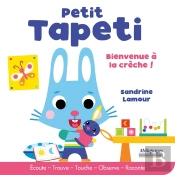 Petit Tapeti Découvre La Crèche