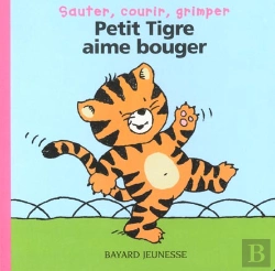 Bertrand.pt - Petit Tigre Aime Bouger