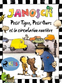 Bertrand.pt - Petit Tigre, Petit Ours Et La Circulation Routière