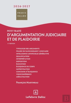 Bertrand.pt - Petit Traité D'Argumentation Judiciaire Et De Plaidoirie (Édition 2026/2027)