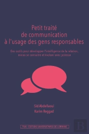 Petit Traité De Communication À L'Usage Des Gens Responsables