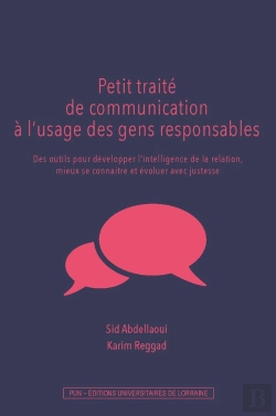 Bertrand.pt - Petit Traité De Communication À L'Usage Des Gens Responsables