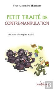 Petit Traité De Contre-Manipulation