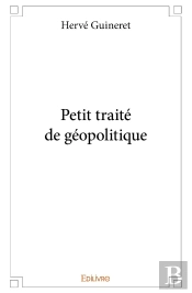 Petit Traité De Géopolitique