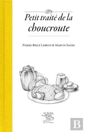 Petit Traité De La Choucroute