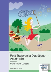 Petit Traité De La Diabétique Accomplie