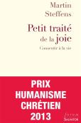 Petit Traité De La Joie ; Consentir À La Vie