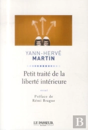 Petit Traité De La Liberté Intérieure