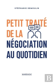 Petit Traite De La Negociation Au Quotidien