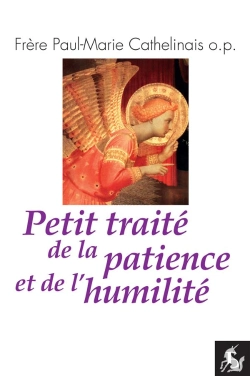 Bertrand.pt - Petit Traite De La Patience Et De L'Humilite