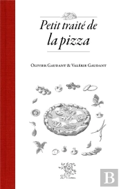 Petit Traité De La Pizza