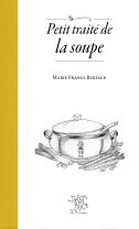 Petit Traité De La Soupe
