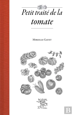 Bertrand.pt - Petit Traité De La Tomate