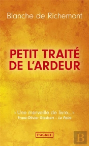 Petit Traité De L'Ardeur
