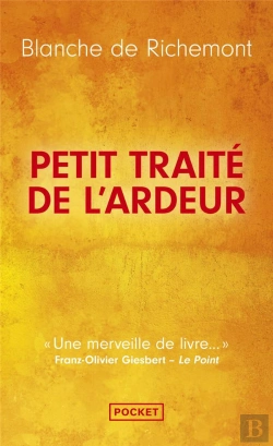 Bertrand.pt - Petit Traité De L'Ardeur