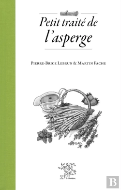 Bertrand.pt - Petit Traité De L'Asperge