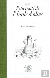 Petit Traité De L'Huile D'Olive