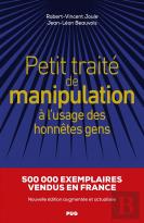 Petit Traité De Manipulation À L'Usage Des Honnêtes Gens
