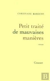 Petit Traite De Mauvaises Manieres