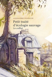 Petit Traité D'Écologie Sauvage (Édition 2022)