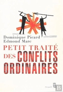 Bertrand.pt - Petit Traité Des Conflits Ordinaires