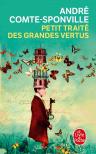 Petit Traité Des Grandes Vertus