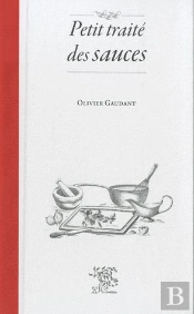 Petit Traité Des Sauces