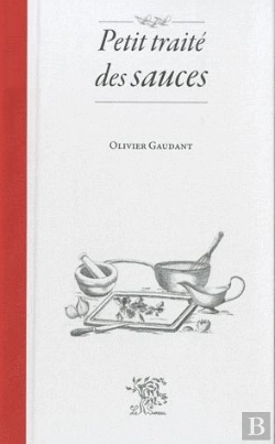 Bertrand.pt - Petit Traité Des Sauces