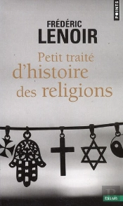 Petit Traite D'Histoire Des Religions